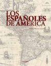 Los españoles de América