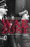 WAR ZONE. La II Guerra Mundial en la Península Ibérica
