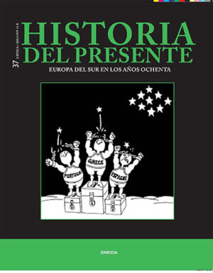 Europa del sur en los años ochenta. Historia del presente. 37