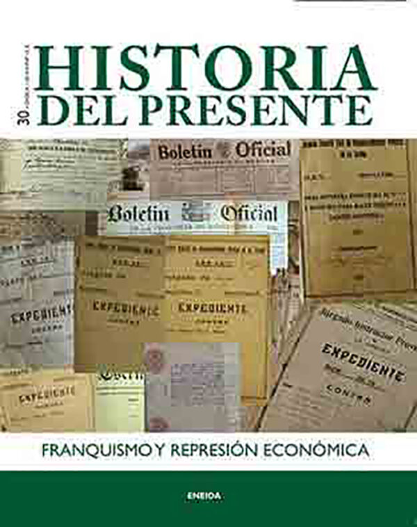 Franquismo y represión económica. Historia del presente-30