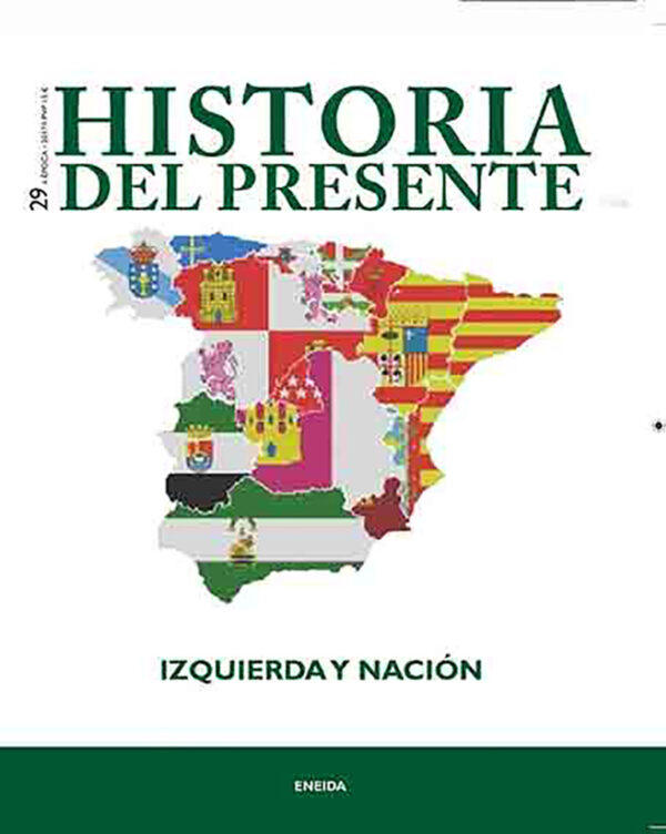 Izquierda y Nación. Historia del presente 29