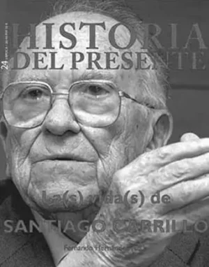 La(s) vida(s) de Santiago Carrillo. Historia del presente 24.